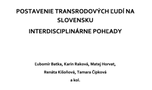 Aktuálna situácia transrodových ľudí na Slovensku