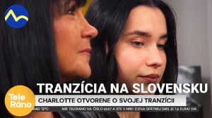 Tranzícia na Slovensku - Charlotte otvorene o svojej tranzícii