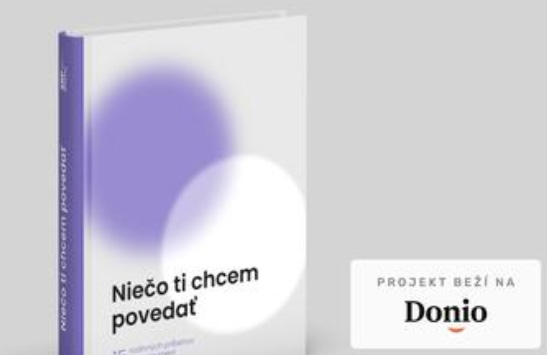 „Niečo ti chcem povedať“ – podporte vznik knihy príbehov rodín LGBTI+ ľudí